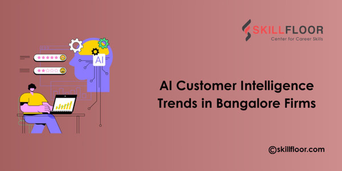 AI Customer Intelligence Trends in Bangalore Firms